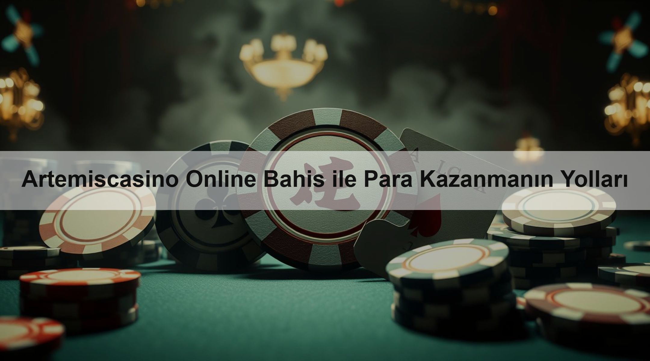 Artemiscasino Online Bahis ile Para Kazanmanın Yolları