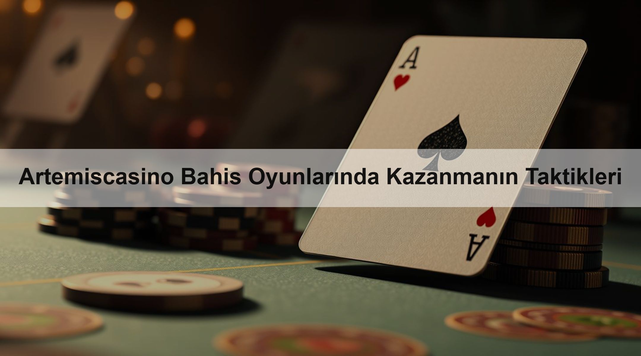 Artemiscasino Bahis Oyunlarında Kazanmanın Taktikleri