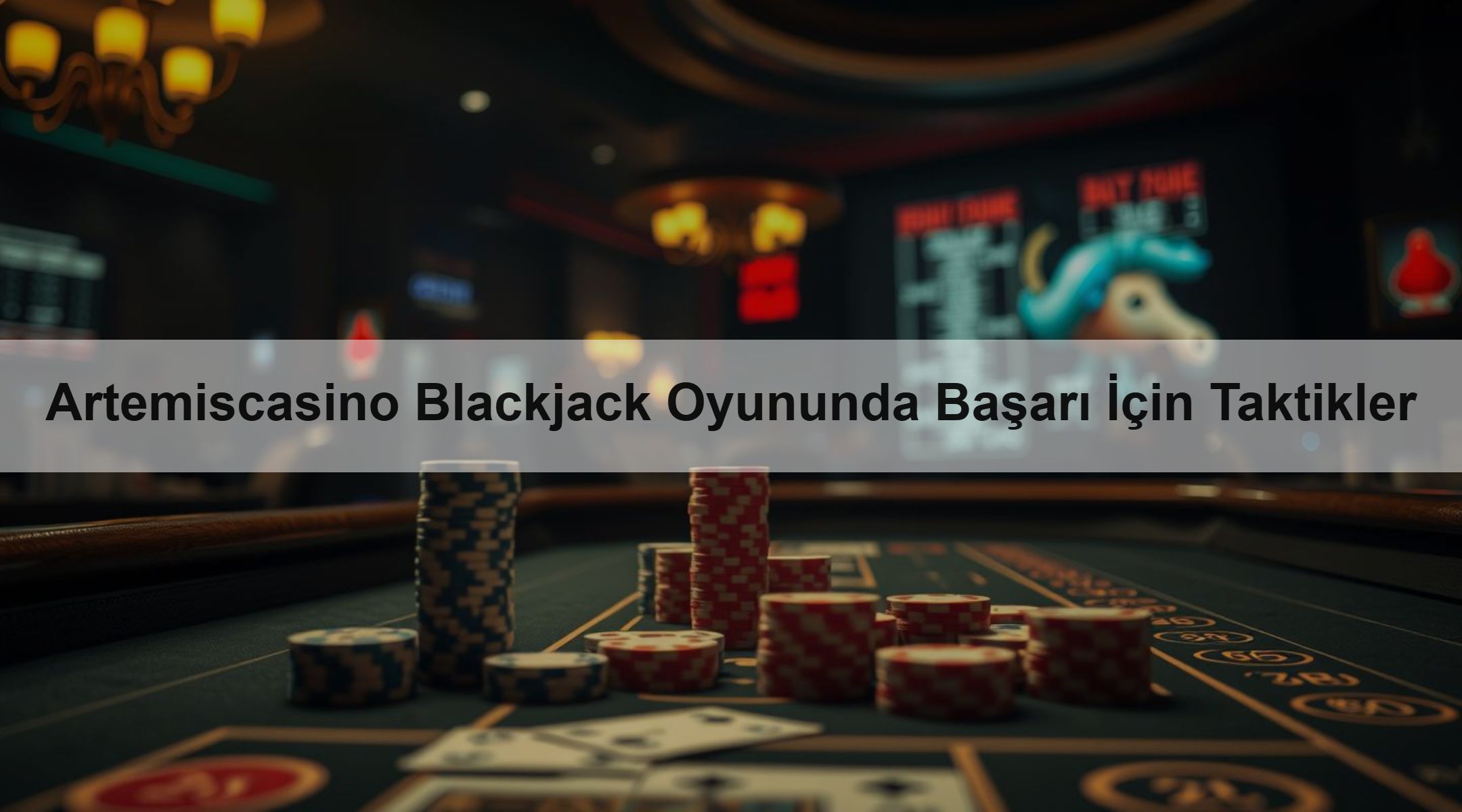 Artemiscasino Blackjack Oyununda Başarı İçin Taktikler